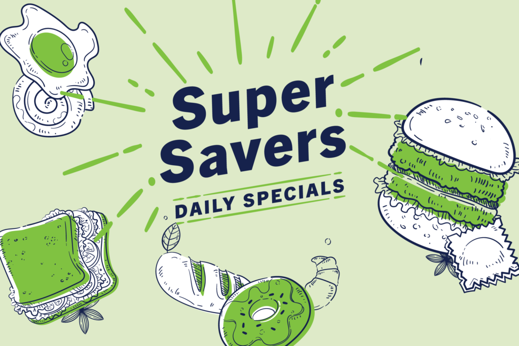 Super savers daily specials
